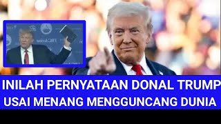 INILAH PERNYATAAN DONAL TRUMP MENGGUNCANGKAN SELURUH DUNIA [upl. by Yeclehc118]