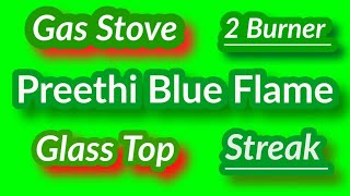 Preethi blue flame Gas Stove 2 burner [upl. by Ydneh]