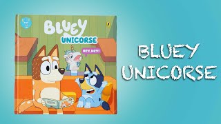 Bluey Unicorse  123 Read 4 Me  Reading for Kids [upl. by Acihsay376]