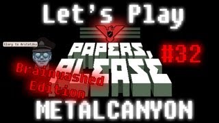 Lets Play Papers Please part 32  Glory to New Arstotzka [upl. by Fillian]