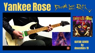 Yankee Rose  David Lee Roth Full Guitar Cover [upl. by Burke838]