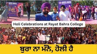 😱 ਬੁਰਾ ਨਾ ਮੰਨੋ ਹੋਲੀ ਹੈ  Holi Celebrations at RayatBahra Hoshiarpur College [upl. by Lah]