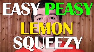 EASY PEASY LEMON SQUEEZY 220 [upl. by Cynth431]