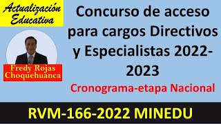 Concurso de acceso para cargos Directivos y Especialistas 20222023  RVM 1662022MINEDU [upl. by Missy357]