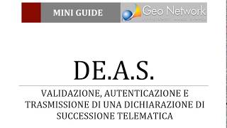 DEAS  Autenticazione e trasmissione di una pratica telematica e ricevute con Desktop Telematico [upl. by Louella440]