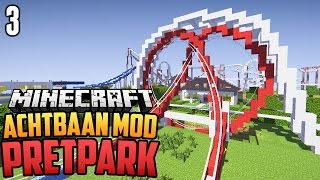 ACHTBAAN MOD PRETPARK  Minecraft Pretpark  Deel 3 [upl. by Owens]