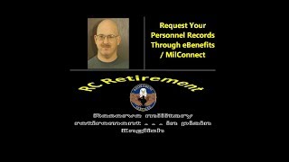 Episode 0094  Request Your Personnel Records Through eBenefits  MilConnect [upl. by Eidassac265]