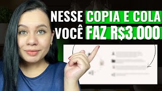 Com ESSE COPIA E COLA VOCÊ FAZ R300000 POR MÊS Trabalho Home Office [upl. by Gard]