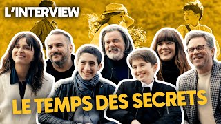 LINTERVIEW  Léquipe de LE TEMPS DES SECRETS [upl. by Yrdua477]