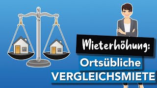 3 MIETERHÖHUNG  Ortsübliche Vergleichsmiete  Tipps für VERMIETEReinfach erklärt [upl. by Aneladgam]