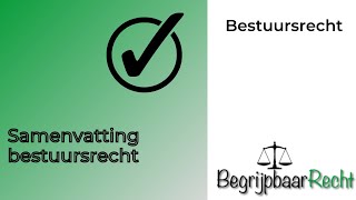 Inleiding en samenvatting bestuursrecht [upl. by Yruama372]