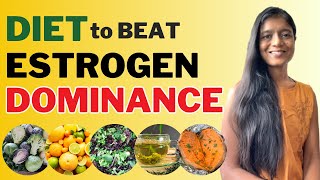 5 Foods to Lower Estrogen  Beat Estrogen Dominance [upl. by Ibmat479]