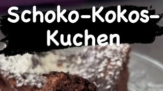 SchokoKokosKuchen blechkuchen [upl. by Ketchum]