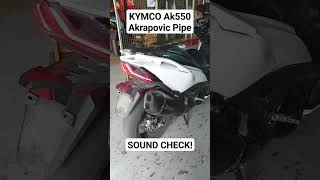 KYMCO AK550 WITH AKRAPOVIC PIPE SOUND CHECK kymco kymcoak550 kymcophilippines [upl. by Nyledaj]