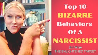 Top 10 Bizarre Behaviors of a Narcissist [upl. by Primaveria]