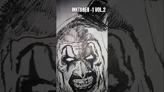 INKTOBER 1 parte 2 TERRIFIER shorts ink tinta terrifier [upl. by Artek]