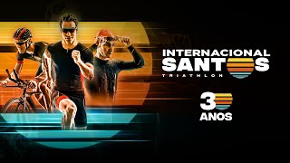 30° Triathlon Internacional de Santos  2022 [upl. by Hepzi599]