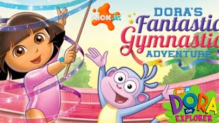 Flip Flop and Fly with Doras Fantastic Gymnastics Adventure  Dora the Explorer From Nick Jr [upl. by Arraik]