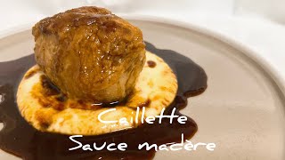 カイエットマデラ酒のソースCaillette sauce madère [upl. by Nnorahs]