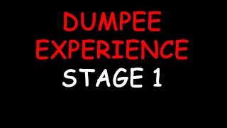 Dumpee Experience  Stage 1 Podcast 287 [upl. by Avraham264]