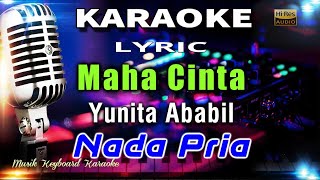 Maha Cinta  Nada Pria Karaoke Tanpa Vokal [upl. by Lara790]