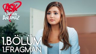 Aşk Laftan Anlamaz 1Bölüm Fragmanı [upl. by Moira986]