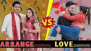 ARRANGE MARRIAGE vs LOVE MARRIAGE  Rachit Rojha [upl. by Dyke620]