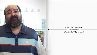 What is DCOM about  One Dev Question with Larry Osterman [upl. by Royce]