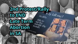 2nd ProtestRally to End Late Term Abortion in SA [upl. by Dust]