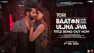 Teri Baaton Mein Aisa Uljha Jiya Audio Song  Shahid Kapoor Kriti Sanon [upl. by Anilra]