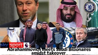 💯✅🔥ABRAMOVICH IN TALKS WITH SAUDI BILLIONAIRES FOR CHELSEA TAKEOVER💯✅🔥 [upl. by Seligmann]