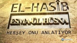 Allahın İsimleri  41 El Hasîb [upl. by Navek]