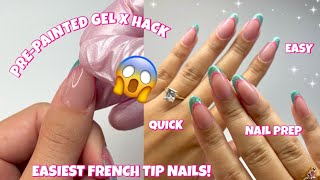 PREPAINTED GEL X FRENCH TIP NAIL HACK  THIS GEL X NAIL HACK IS A GAME CHANGER  EASY NAILS AT HOME [upl. by Narruc]