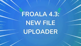 Froala with Filestack Image Editing CDN Workflows and more [upl. by Weasner]