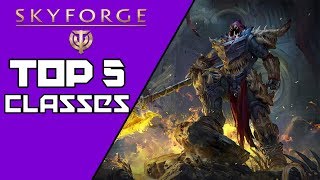 SkyForge Top 5 Classes To Unlock [upl. by Rubens526]