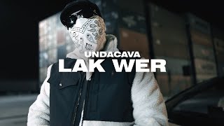 UNDACAVA  LAK WER Prod by Ozo Kesto Deadeye [upl. by Prochora917]