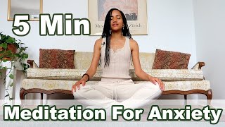 5Minute Meditation For Anxiety [upl. by Iggy]