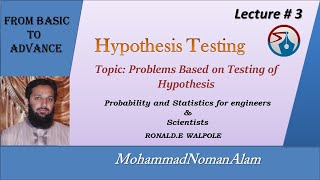 lec 3Problems based on hypothesis testing  hypothesis testing [upl. by Assiral]