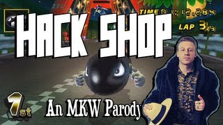 Hack Shop  An MKW Parody of Thrift Shop by Macklemore [upl. by Inalaehon]