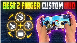 Fastest 2 Finger Custom Hud  Free Fire  Movement Like PC Player [upl. by Patience]