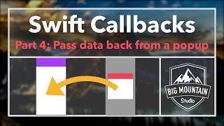 Passing Data with Callback Functions Tutorial  Part 4 iOS Xcode 9 Swift 4 [upl. by Nelra]