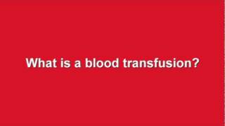 What is a blood transfusion [upl. by Eivla198]