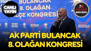 AK PARTİ BULANCAK 8 OLAĞAN KONGRESİ [upl. by Samoht]