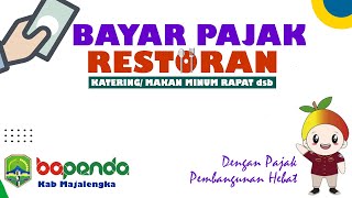 Cara Terbaru Membuat SSPD Atau Kode Bayar Untuk Pembayaran Pajak Restoran  Kabupaten Majalengka [upl. by Higginbotham]