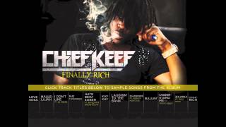 Chief Keef quotFinally Richquot Album Snippets [upl. by Charmain]