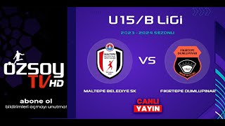 MALTEPE BELEDİYE SK  FİKİRTEPE DUMLUPINAR SK  U15B LİGİ [upl. by Yatnoed]