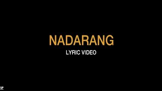 Shanti Dope  Nadarang Official Lyric Video Version 20 [upl. by Khosrow468]