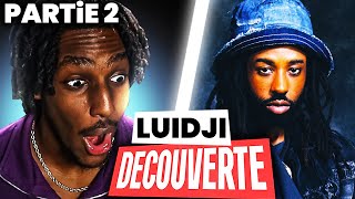 JE DÉCOUVRE LUIDJI PARTIE 2  React luidji saison 00 [upl. by Wilson769]