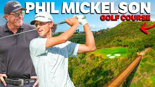 I Played Phil Mickelson’s Home Golf Course [upl. by Myo]