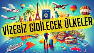 Pasaportunuzu Alın Vizesiz Keşfedebileceğiniz Cennet Ülkeler [upl. by Tessie264]